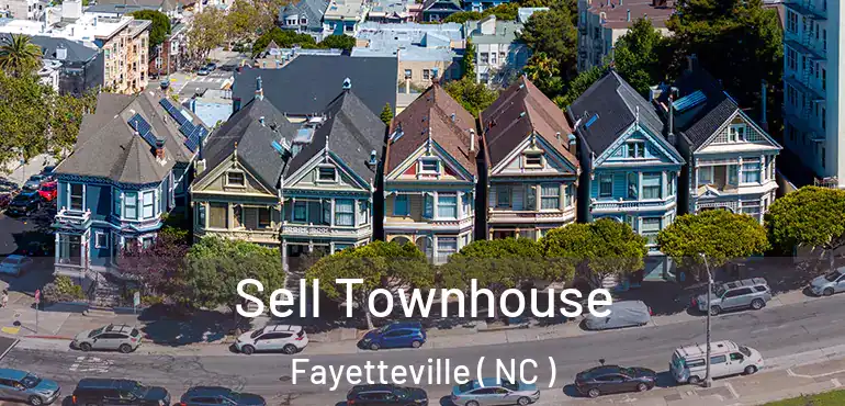  Sell Townhouse Fayetteville ( NC )